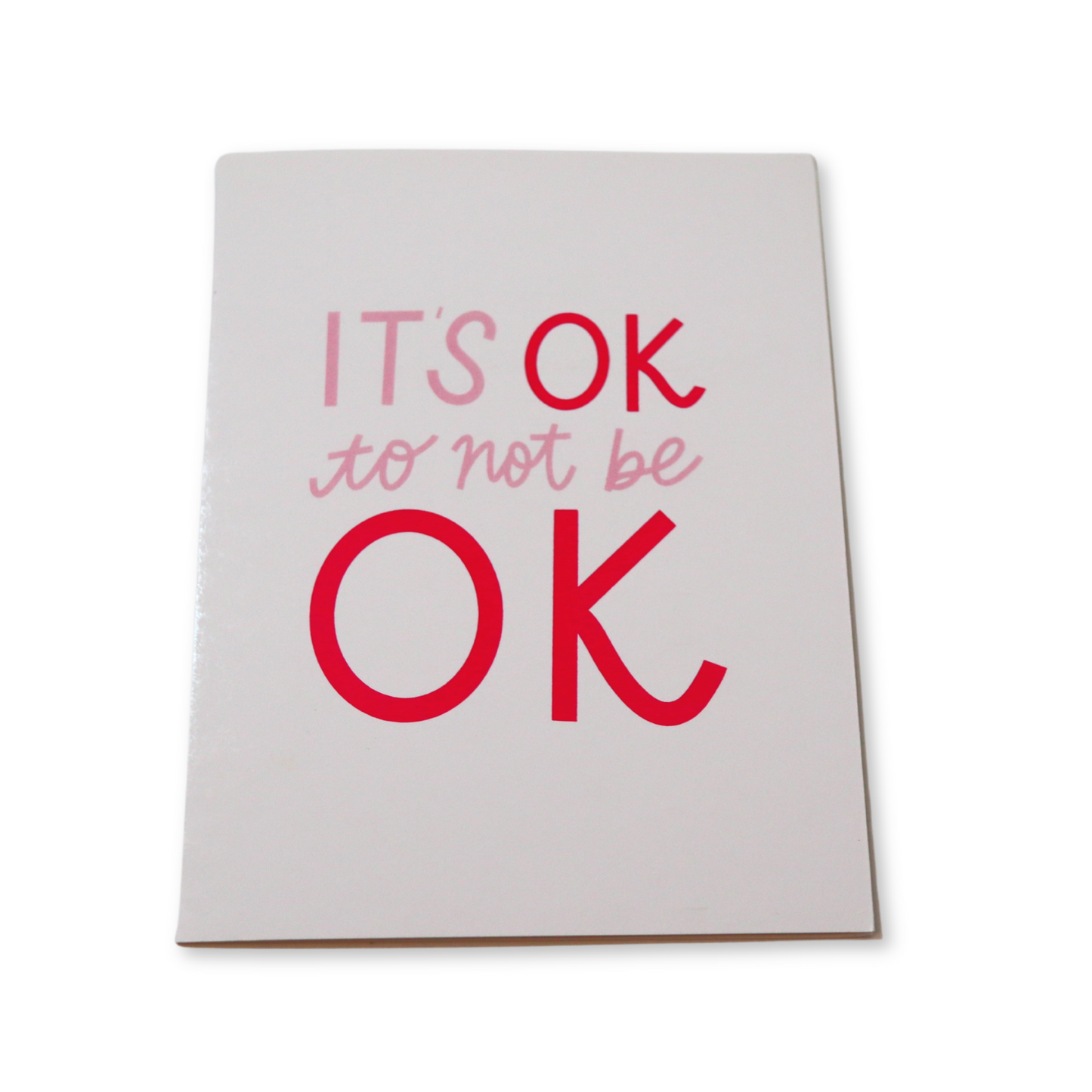 It's OK To Not Be OK Card